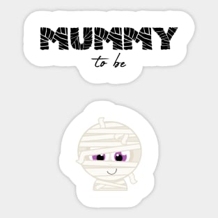 Mummy To Be Funny Meme Baby Announcement Halloween T Shirt Sticker